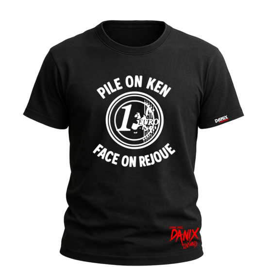 Tshirt PILE ON KEN FACE ON REJOUE [DANIX CENSORED]